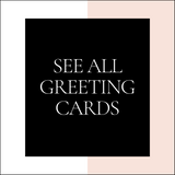 See All Greeting Cards